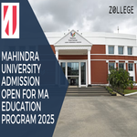 Mahindra University Admission Open For MA Education Program 2025